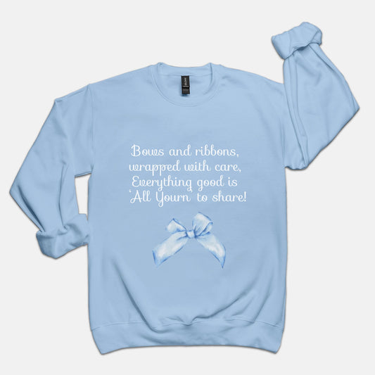 "All Yourn' to Share" Holiday Sweatshirt